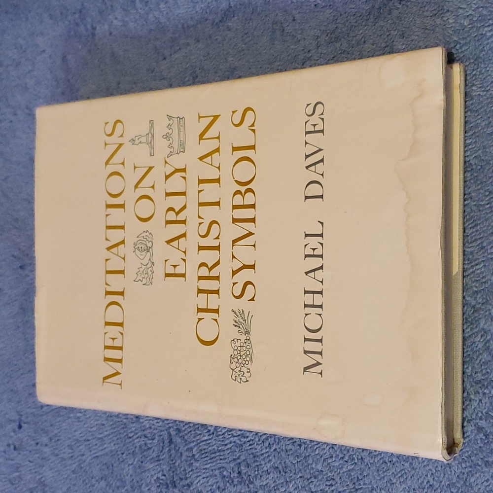 Meditations on early Christian symbols